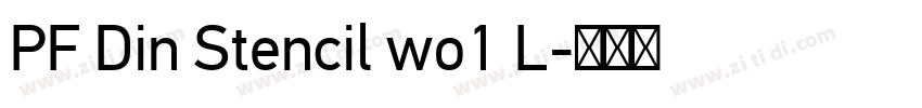 PF Din Stencil wo1 L字体转换